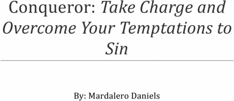 Product picture Conqueror: Take Charge and Overcome Your Temptations to Sin